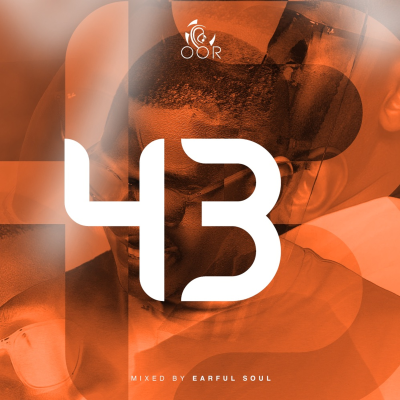 episode Oor Vol 43 Mixed By Earful Soul artwork