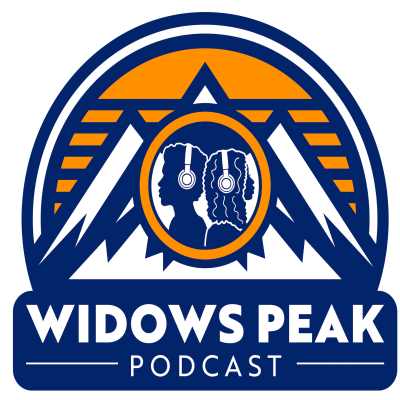 Widow’s Peak Podcast