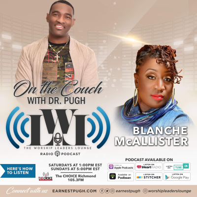 episode Worship Leaders Lounge with Earnest Pugh Show 16 - Blanche McAllister Dykes artwork