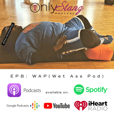 episode OSP EP8 WAP Wet Ass Pod artwork