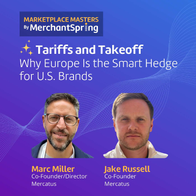 episode Agency Best Practice | Tariffs and Takeoff: Why Europe Is the Smart Hedge for U.S. Brands artwork