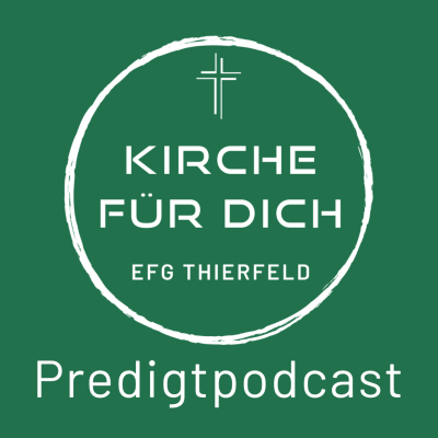 Predigten der Kirche für Dich