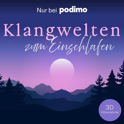 Klangwelten zum Einschlafen