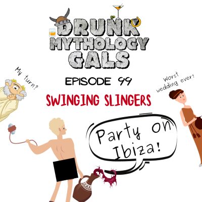 episode 99: Episode 99 - Swinging Slingers artwork