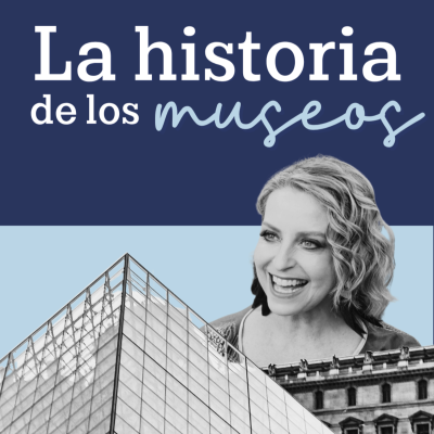episode La vitrina y el espejo. La historia de los museos | Narración de Elisa Queijeiro artwork