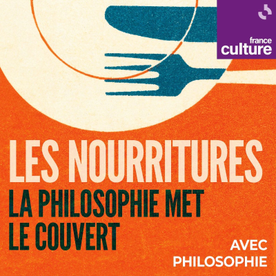 episode Les nourritures : la philosophie met le couvert 2/4 : Les interdits alimentaires : raisons sacrées, raisons profanes artwork