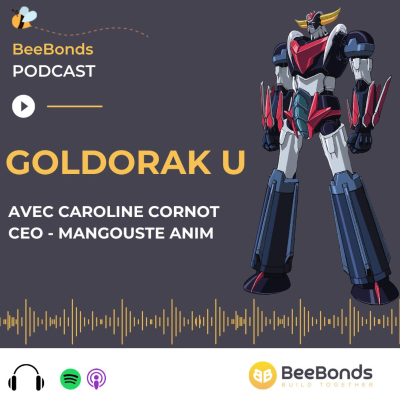 episode Caroline Cornot, CEO de Mangouste Anim, présente Goldorak U artwork