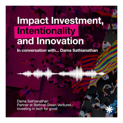 episode In Conversation with...Dama Sathianathan // Impact Investment Intentionally and Innovation artwork
