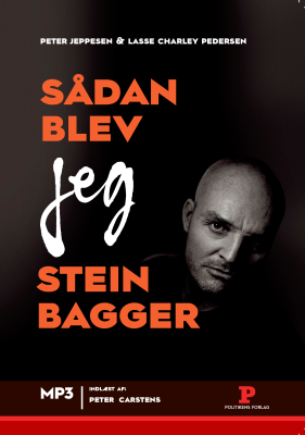 Sådan blev jeg Stein Bagger