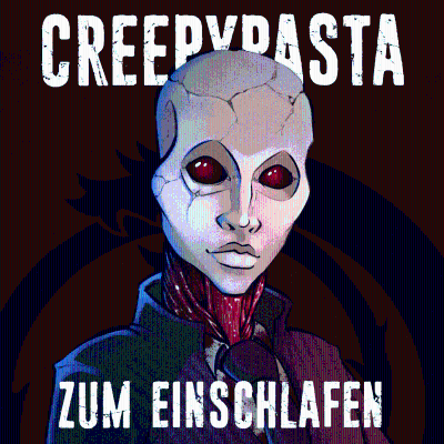 Cover image Creepypasta zum Einschlafen