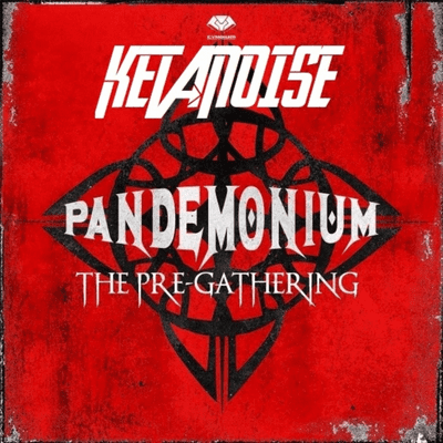 episode KETANOISE - PANDEMONIUM EASTER MIX 2020 artwork