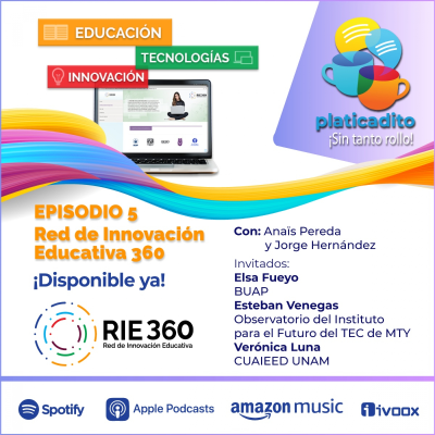 episode T3 Episodio 5. Red de Innovación Educativa 360 artwork