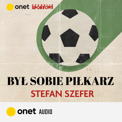 episode Stefan Szefer. Nasz człowiek w Ameryce #OnetAudio artwork