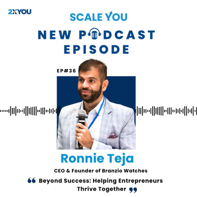 episode Episode 36: Ronnie Teja on Beyond Success: Helping Entrepreneurs Thrive Together artwork
