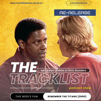 episode RE-RELEASE: Remember the Titans (2000) artwork