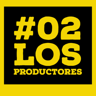episode 02. Los productores. artwork