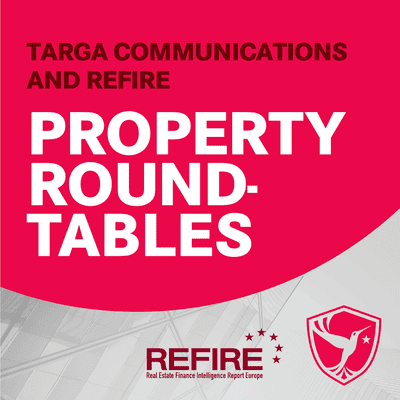 Targa Communications & REFIRE Property Roundtables | A series of roundtable discussions with real estate experts