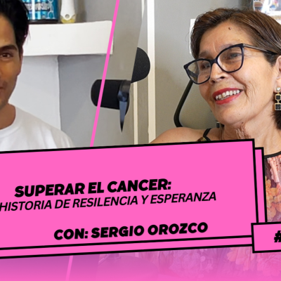 episode Superar al Cancer: Una historia de resilencia y esperanza artwork