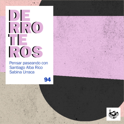 episode Derroteros: Tres, con Santiago Alba Rico (CARNE CRUDA EXTRA) artwork