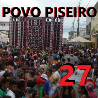 episode Povo Piseiro #27 artwork
