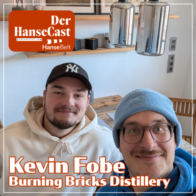 episode Der HanseCast - Kevin Fobe (Burning Bricks Destillery) artwork