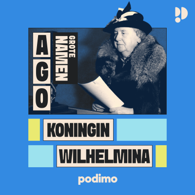 episode Koningin Wilhelmina – Grote Namen 33 artwork