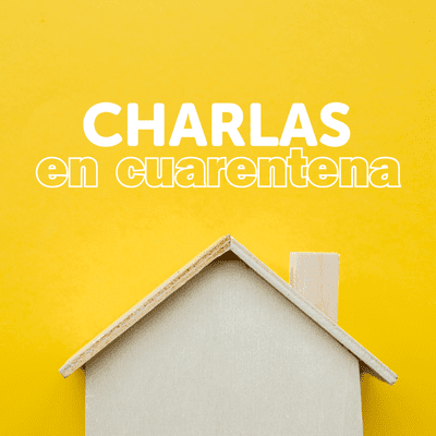 episode Charlas en Cuarentena: Episodio 1 con Emmanuel Alcalá artwork