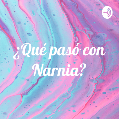 ¿Qué pasó con Narnia?