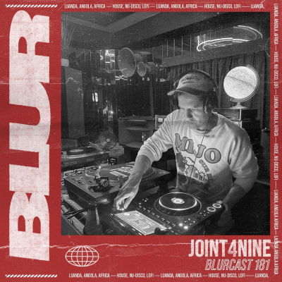 episode Blur Podcasts 181 - Joint4Nine (Colombia) artwork