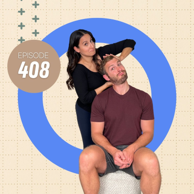 episode 408 | Neck Adjustments: Helpful or Hurtful? artwork