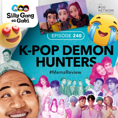 episode 240: K-Pop Demon Hunters #MemaReview artwork