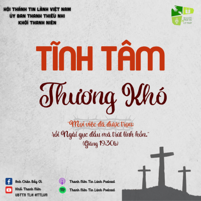 episode TĨNH TÂM THƯƠNG KHÓ 2024: MỌI VIỆC ĐÃ ĐƯỢC TRỌN artwork