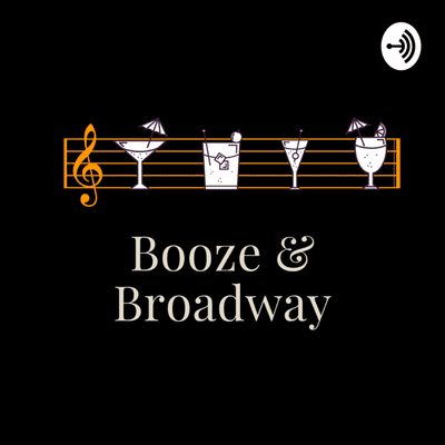 Booze & Broadway