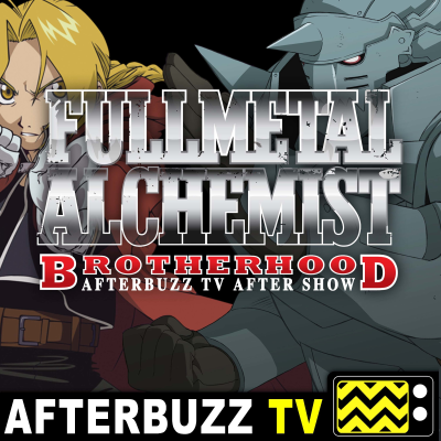 episode Fullmetal Alchemist: Brotherhood S:5 | Episodes 9 – 12 | AfterBuzz TV AfterShow artwork