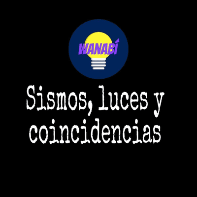 episode SISMOS, LUCES Y COINCIDENCIAS artwork