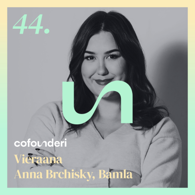 episode Anna Brchisky, Bamla: Hyvä tuote tarvitsee tarinan, mutta osaammeko kertoa sen? artwork