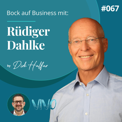 episode #067 - Rüdiger Dahlke als Gast bei Bock auf Business artwork