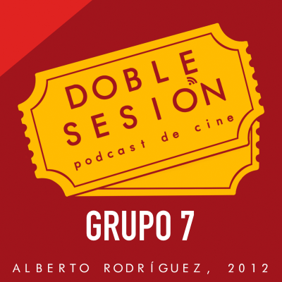 episode Grupo 7 (Alberto Rodríguez, 2012) artwork