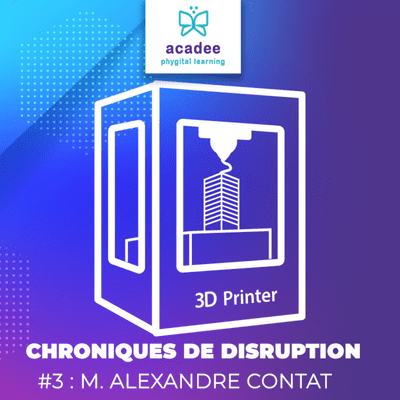 episode Chroniques de Disruption #3 : Alexandre Contat - IMPRESSION 3D artwork