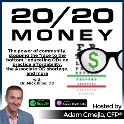 episode The power of community, stopping the "race to the bottom," educating ODs on practice affordability, discussing the Associate OD shortage, and more with Dr. Mick Kling, OD artwork
