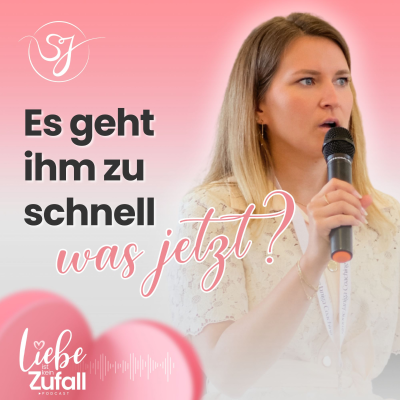 episode Es geht ihm zu schnell, was jetzt? artwork