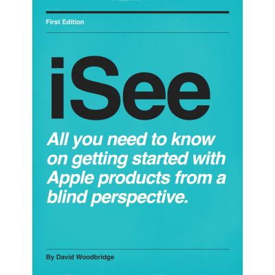 iSee - Using various technologies from a blind persons perspective.