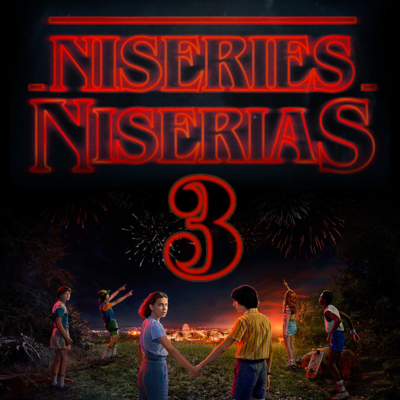 episode Ni series, Ni serias 27: Stranger Things. Temp.3 artwork