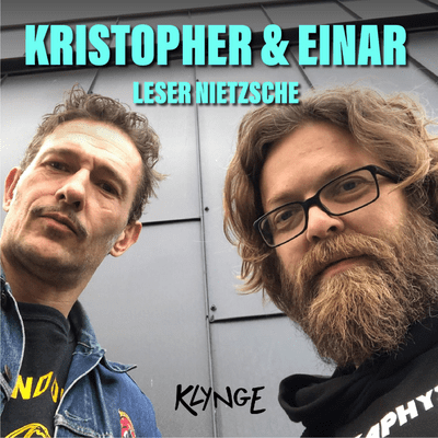 Cover image Kristopher og Einar leser Nietzsche