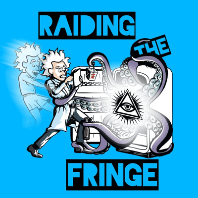 Raiding the Fringe