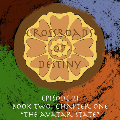 episode Episode 21: B2C1 "The Avatar State" | An 'Avatar: TLA' Podcast artwork