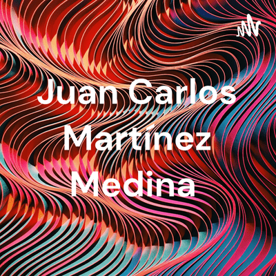 Juan Carlos Martínez Medina
