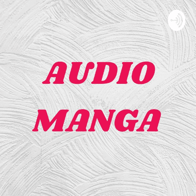AUDIO MANGA