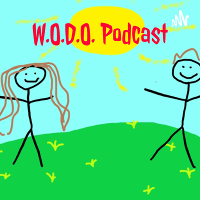 W.O.D.O. Podcast