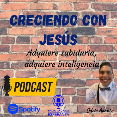 episode Creciendo Con Jesús - Odrie Aponte - Jueves - 24 de noviembre de 2022 (Tema Especial) artwork